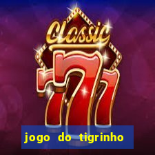 jogo do tigrinho na betano