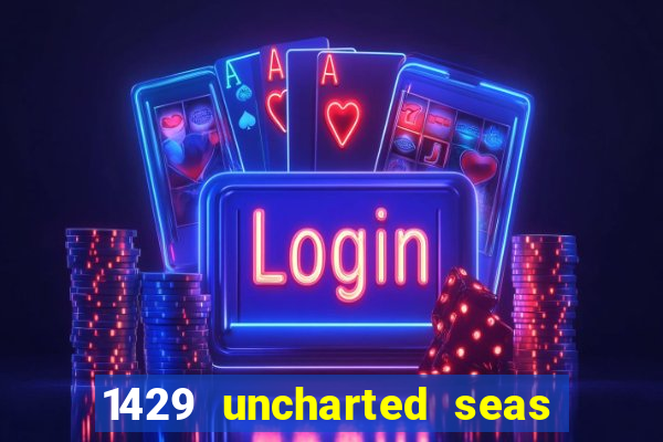 1429 uncharted seas slot rtp