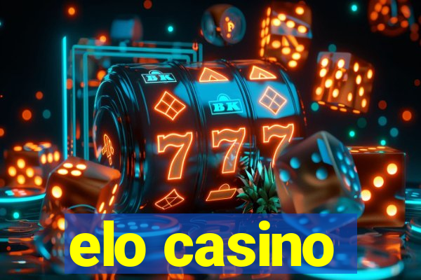 elo casino