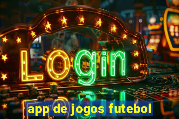 app de jogos futebol