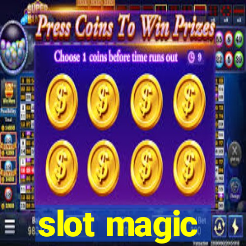 slot magic