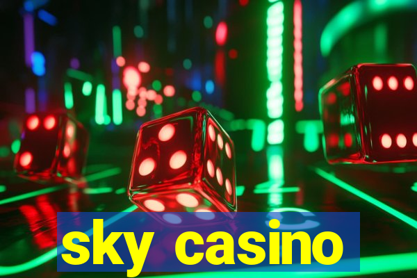 sky casino