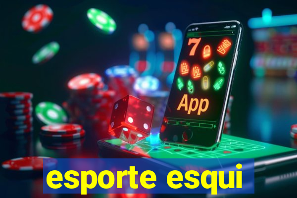 esporte esqui