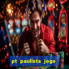 pt paulista jogo do bicho