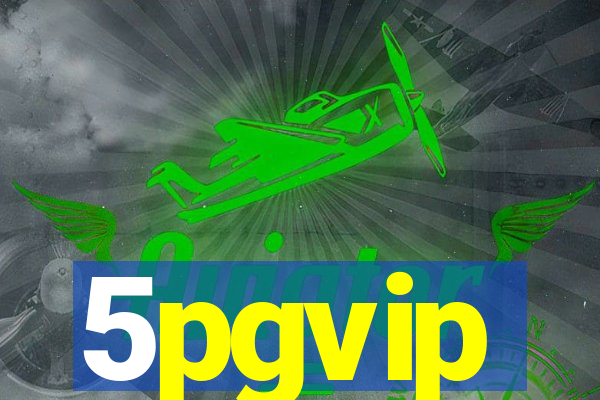 5pgvip