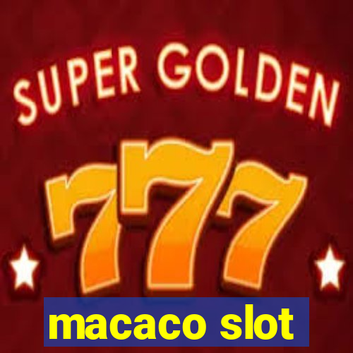 macaco slot