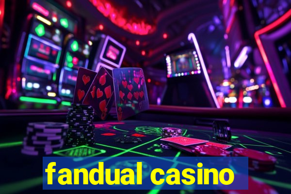 fandual casino