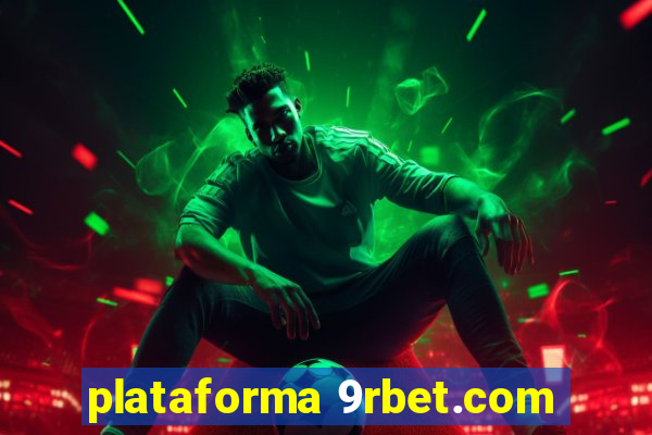 plataforma 9rbet.com