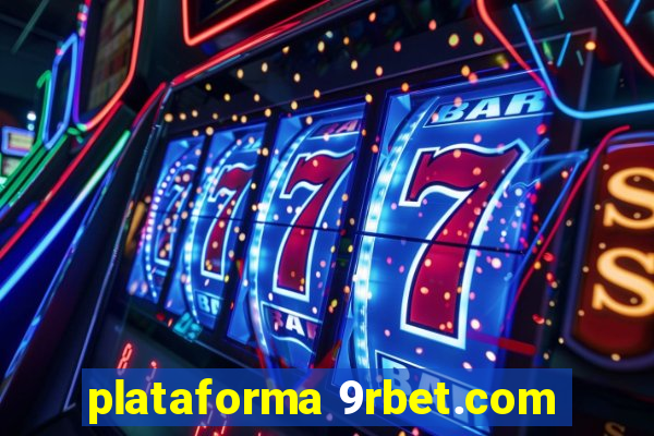 plataforma 9rbet.com