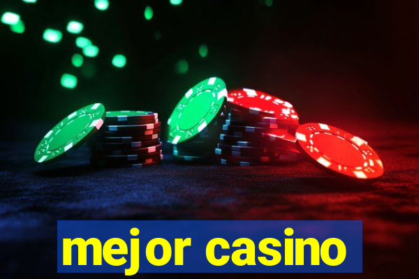 mejor casino