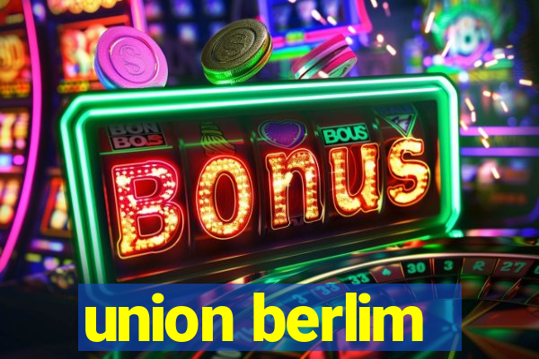 union berlim