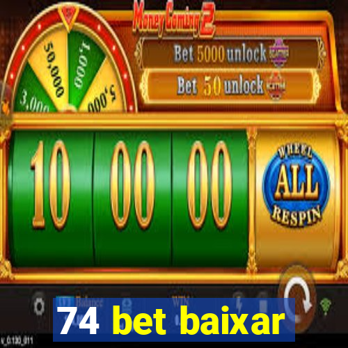 74 bet baixar