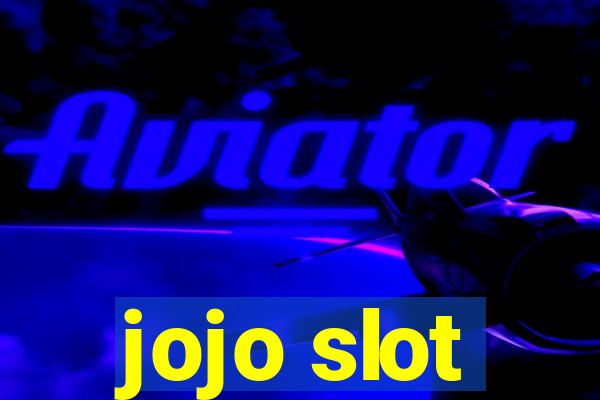 jojo slot