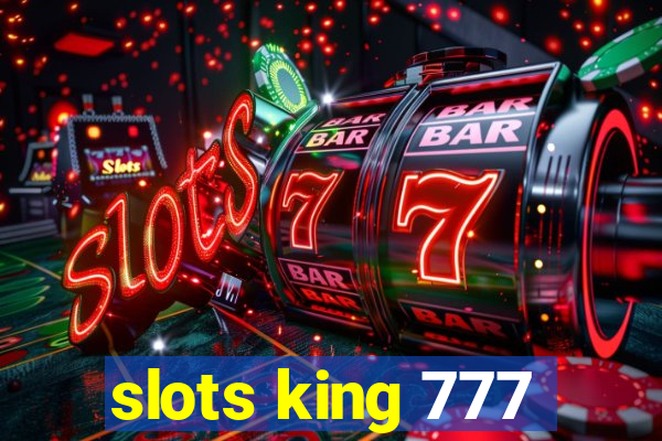 slots king 777