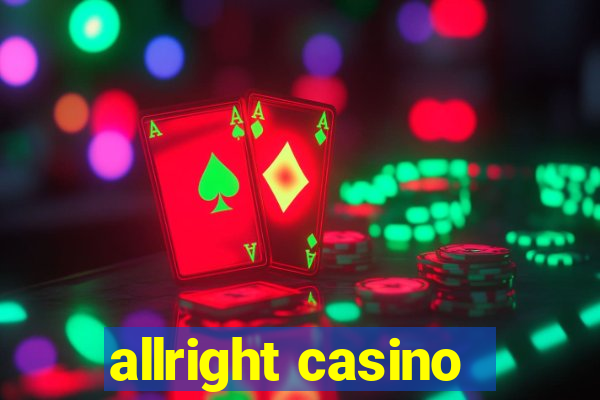 allright casino