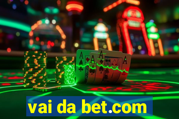 vai da bet.com