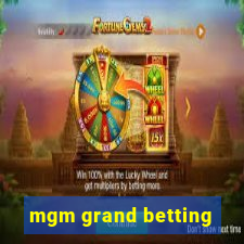 mgm grand betting