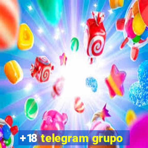 +18 telegram grupo