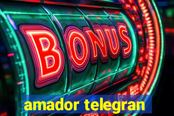 amador telegran