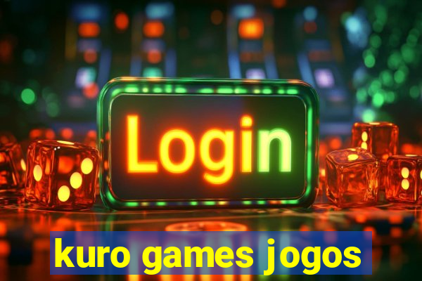 kuro games jogos