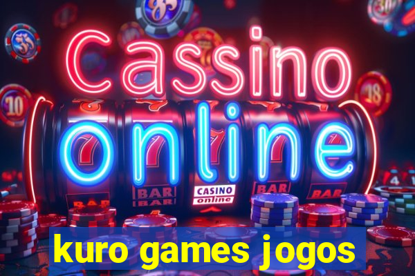 kuro games jogos