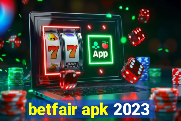 betfair apk 2023