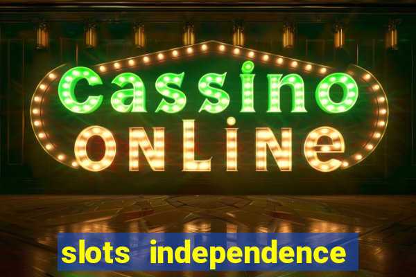 slots independence day bonus