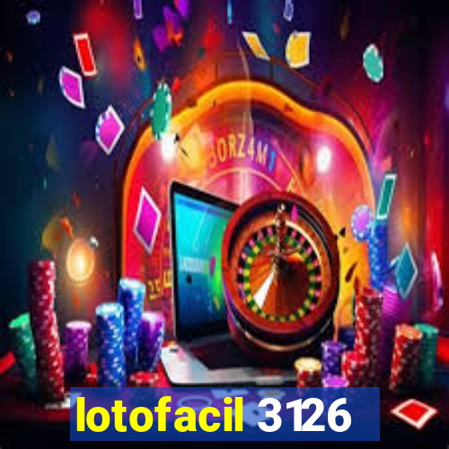 lotofacil 3126