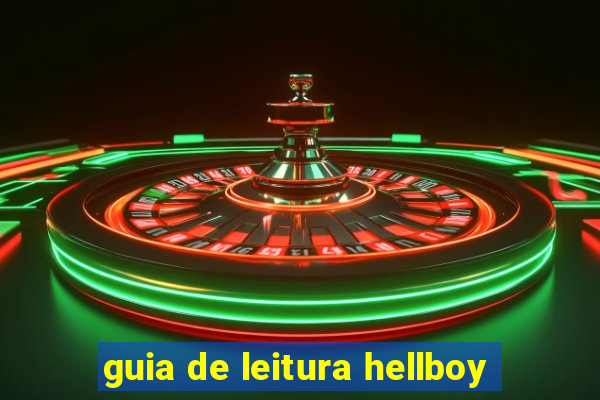 guia de leitura hellboy