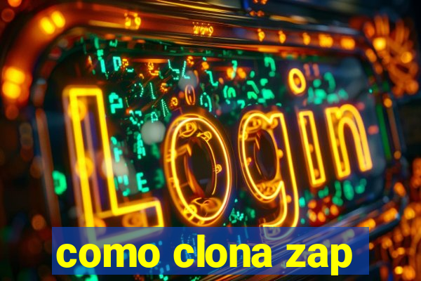 como clona zap