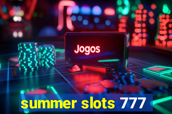 summer slots 777