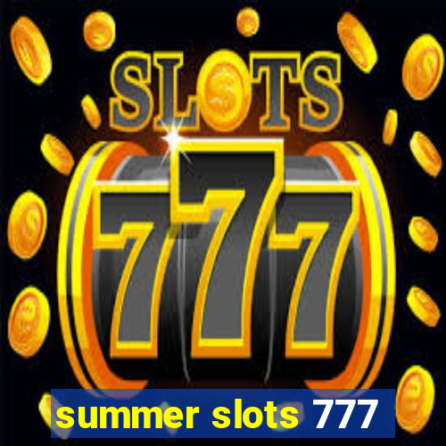 summer slots 777