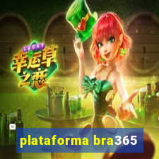 plataforma bra365