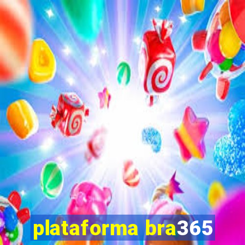 plataforma bra365