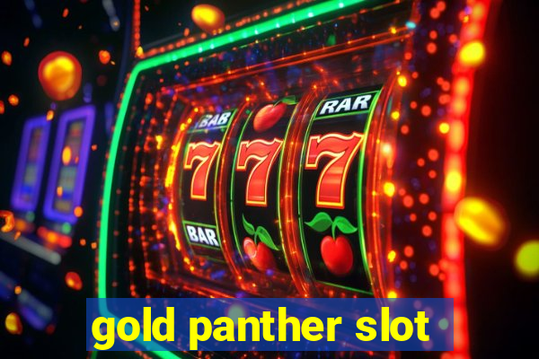 gold panther slot