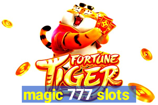 magic 777 slots