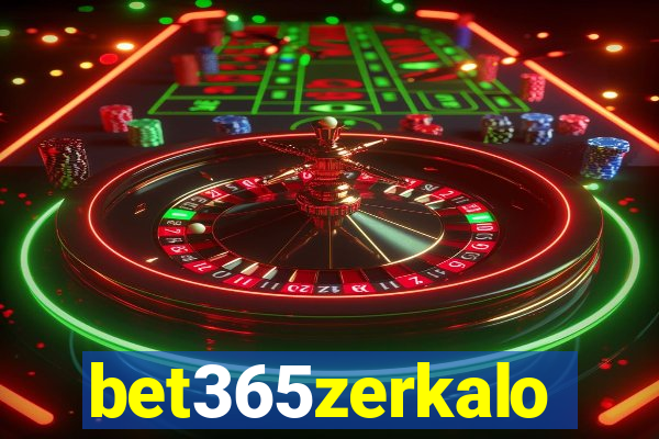 bet365zerkalo