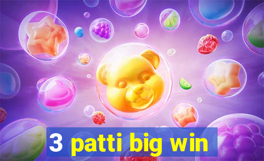 3 patti big win