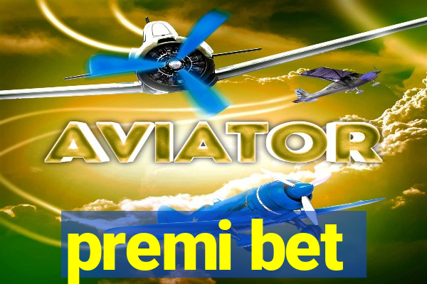 premi bet