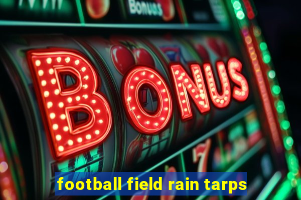 football field rain tarps