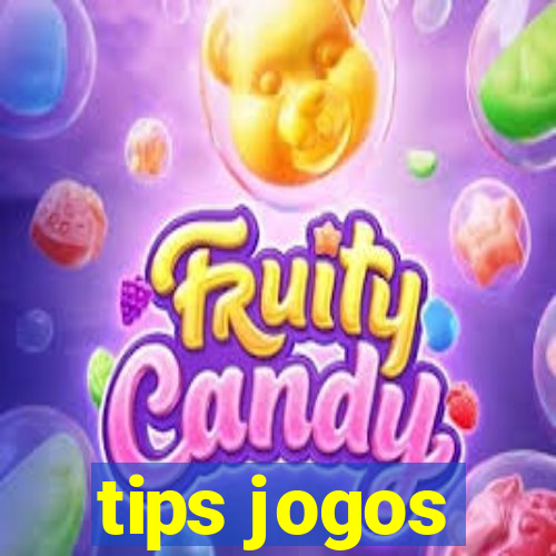 tips jogos