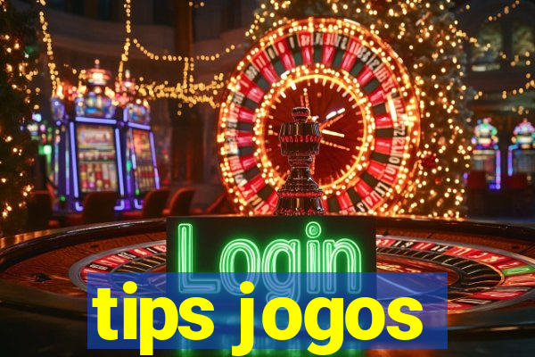 tips jogos