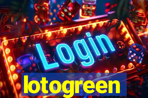 lotogreen