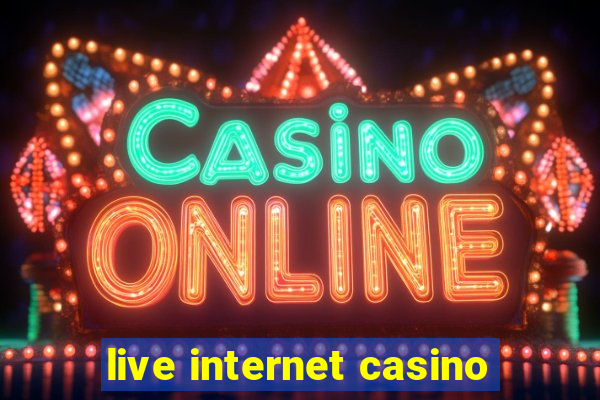 live internet casino