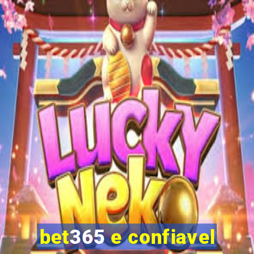 bet365 e confiavel