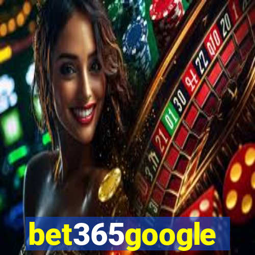 bet365google