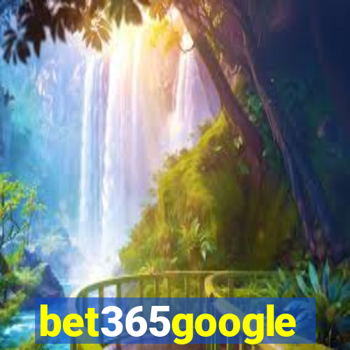 bet365google