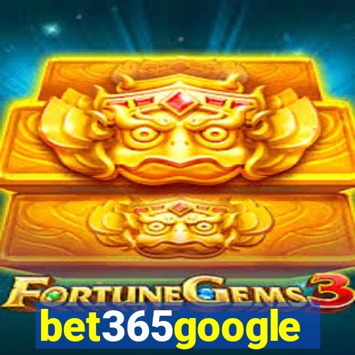 bet365google