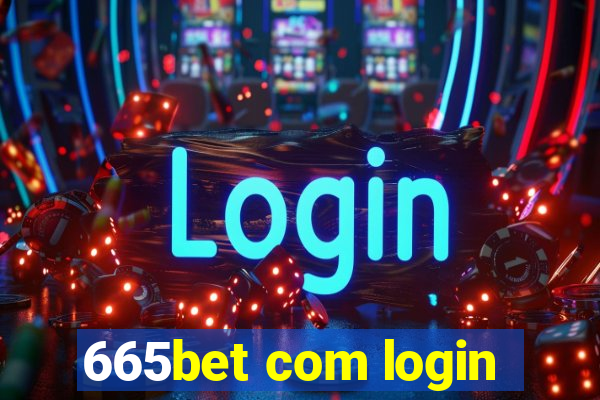 665bet com login