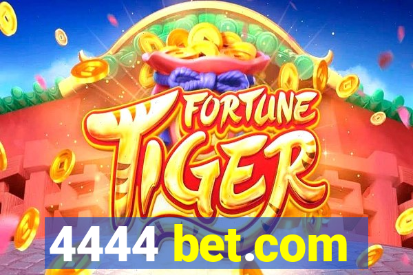 4444 bet.com